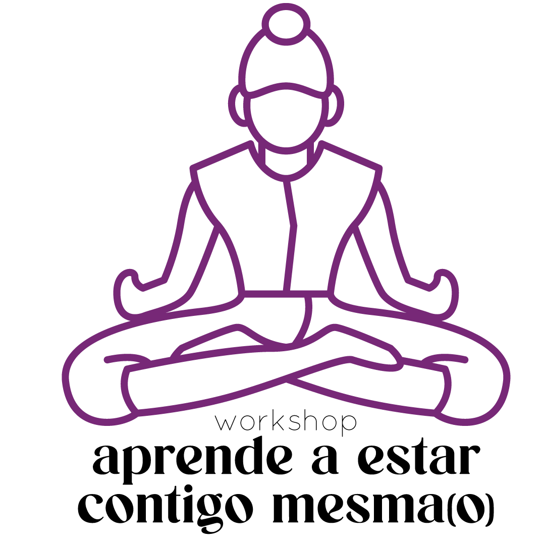 workshop - aprende a estar contigo mesma(o)